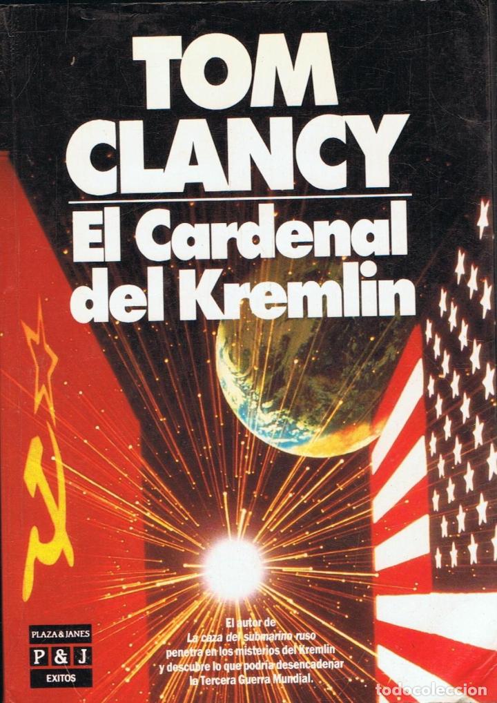Libros: Clancy. Tom - EL CARDENAL DEL KREMLIN - Foto 1
