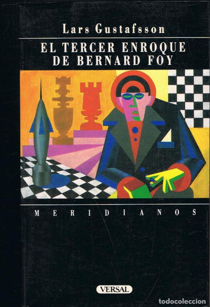 Libros: Gustafsson. Lars - EL TERCER ENROQUE DE BERNARD FOY - Foto 1