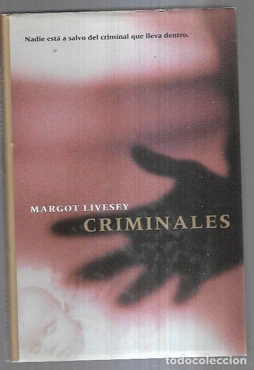 Libros: CRIMINALES - LIVESEY, MARGOT - Foto 2