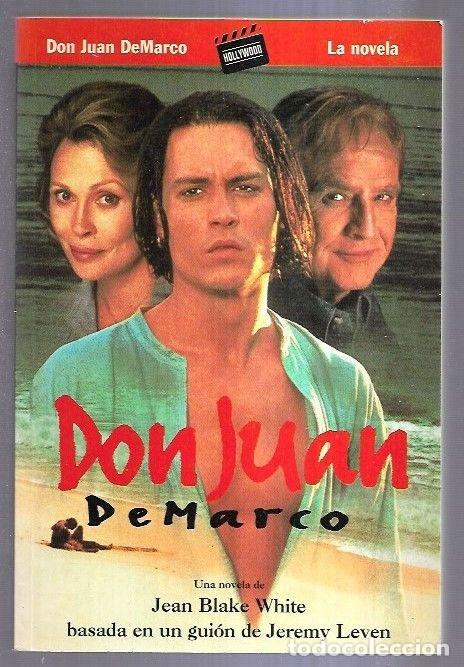 Libros: DON JUAN DEMARCO - WHITE, JEAN BLAKE - Foto 2