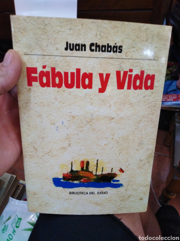 Libros: FABULA Y VIDA. Biblioteca del Exilio - CHABAS,Juan. - Foto 1