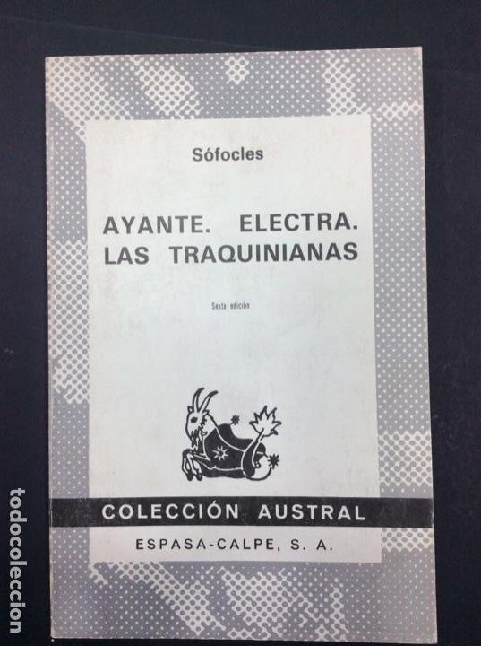 Libros: Ayante. Electra. Las traquinianas. S&oacute;focles. Colecci&oacute;n austral n 835 - Foto 1