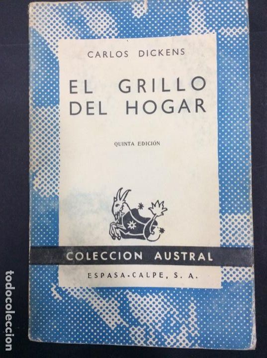 Libros: El grillo del hogar. Carlos Dickens. Colecci&oacute;n austral n 13 - Foto 1