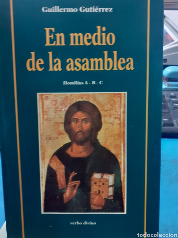 Libros: EN MEDIO DE LA ASAMBLEA. Homilias A-B-C - GUTIERREZ,Guillermo.