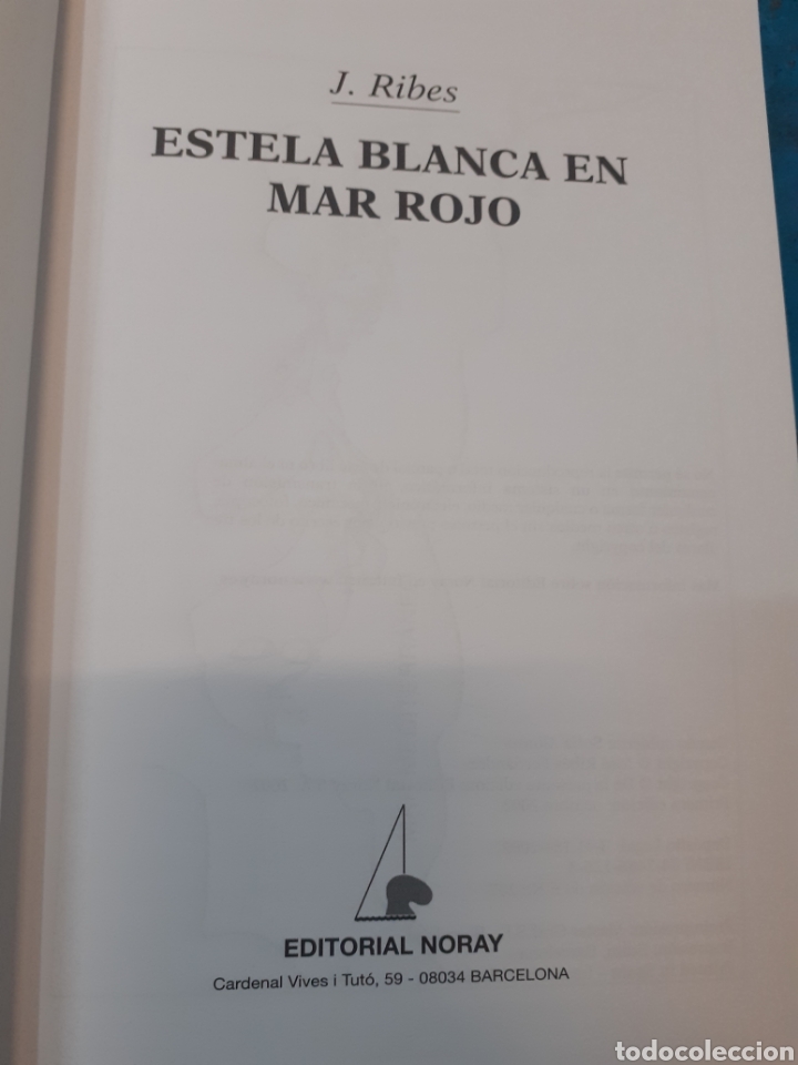 Libros: ESTELA BLANCA EN EL MAR ROJO - RIBES,Pepe. - Foto 3