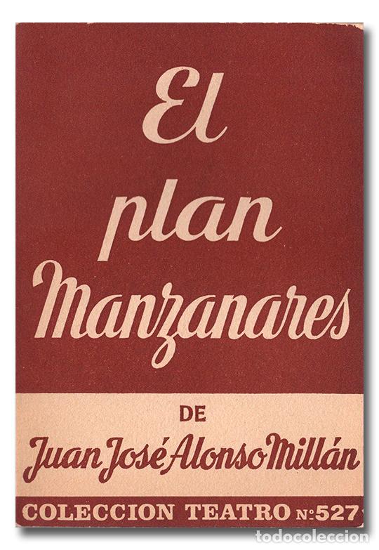 Libros: MILL&Aacute;N (Juan Jos&eacute; Alonso).- El plan Manzanares - Foto 1