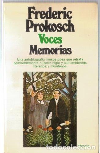 Libros: VOCES. MEMORIAS. - Prokosch, Frederic. - Foto 1