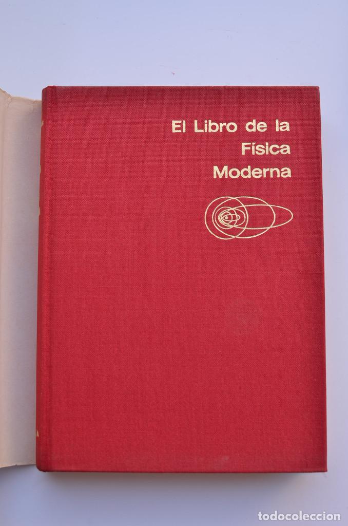 Libros: El libro de la f&iacute;sica moderna - FUCHS, Walter R. - Foto 2