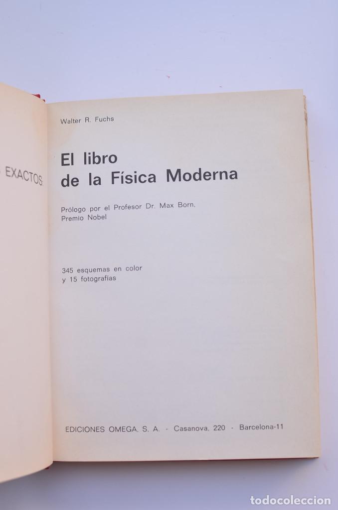 Libros: El libro de la f&iacute;sica moderna - FUCHS, Walter R. - Foto 3