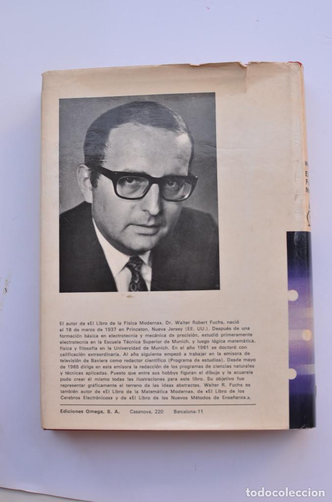 Libros: El libro de la f&iacute;sica moderna - FUCHS, Walter R. - Foto 6