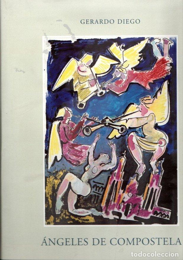Libros: &Aacute;NGELES DE COMPOSTELA. - DIEGO, Gerardo. - Foto 1
