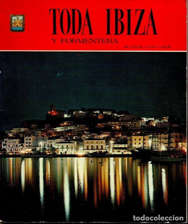 Libros: TODO IBIZA Y FORMENTERA. - ANONIMO. - Foto 1