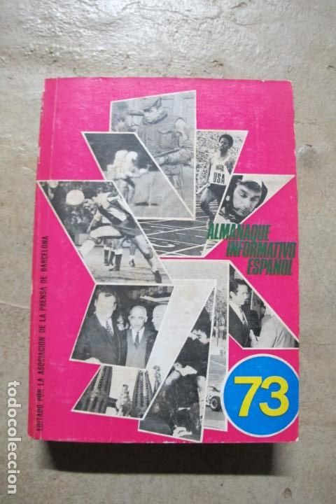 Libros: ALMANAQUE INFORMATIVO ESPA&Ntilde;OL. 73 - Foto 1