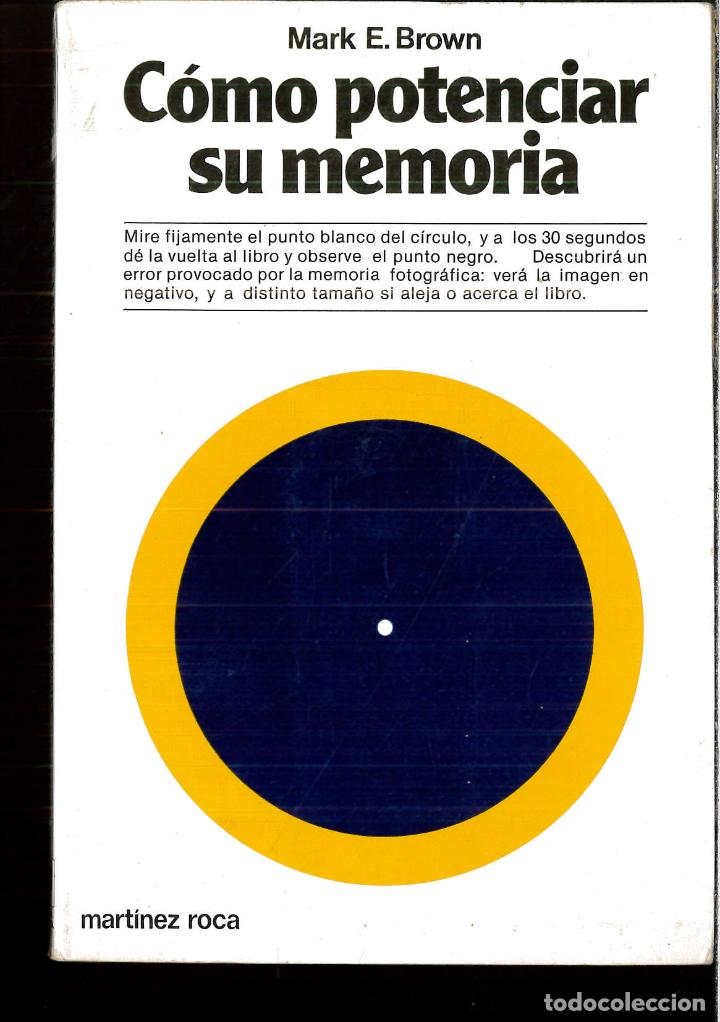 Libros: Como potenciar su memoria - Brown, M. E. - Foto 1