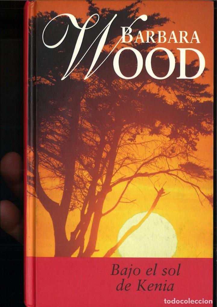 Libros: BAJO EL SOL DE KENIA. Barbara Wood - Foto 1