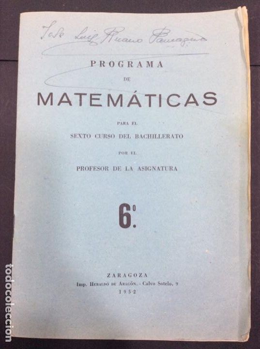 Livros em segunda m&atilde;o: Programa de matem&aacute;ticas para el sexto curso de bachillerato por el profesor de la asignatura. 1952