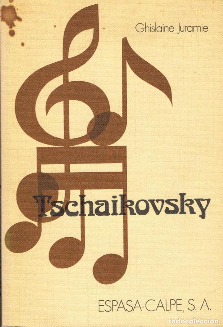 Libros: Juramie. Ghislaine - TSCHAIKOVSKY. - Foto 1