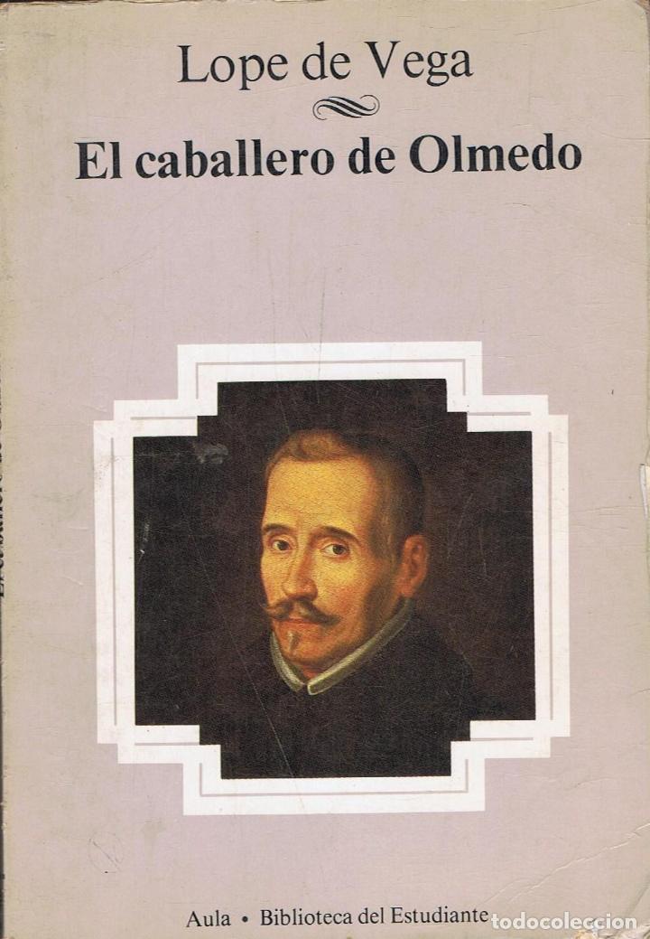 Libros: Vega. Lope de - EL CABALLERO DE OLMEDO - Foto 1