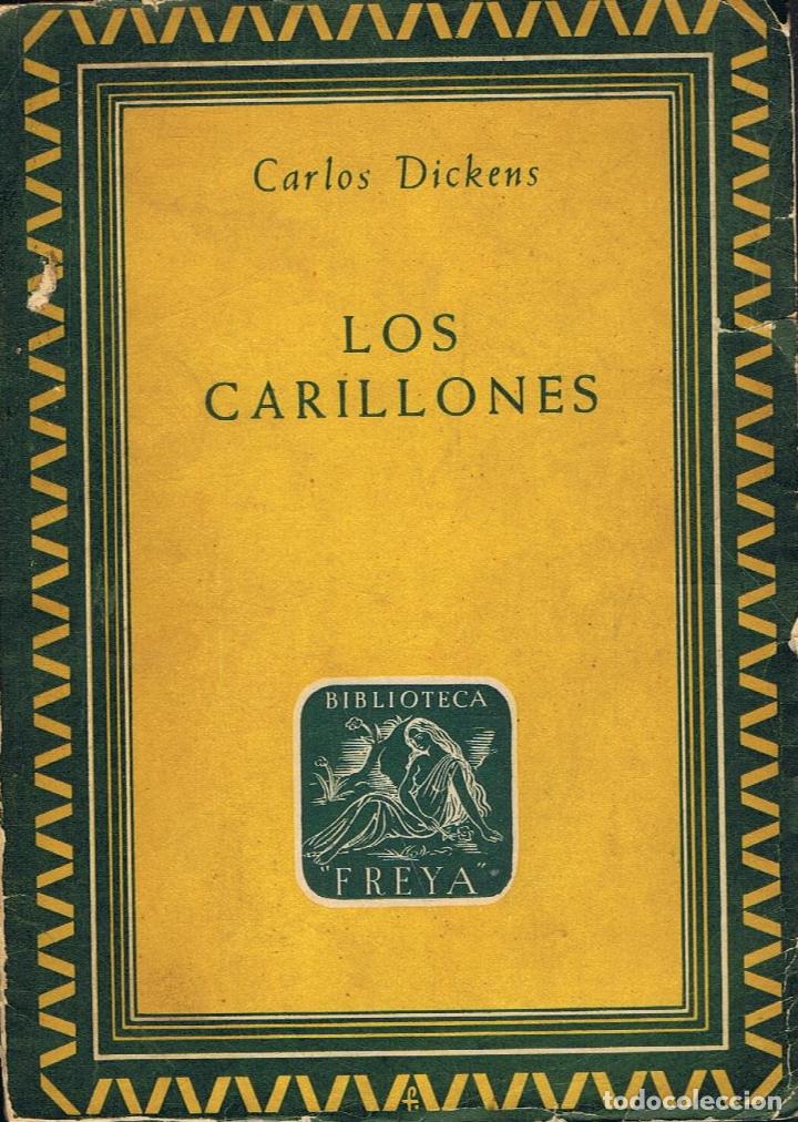 Libros: Dickens. Carlos - LOS CARILLONES - Foto 1