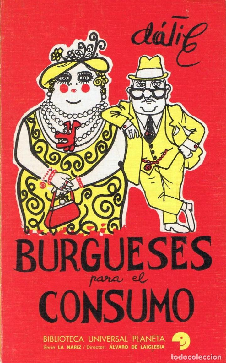 Libros: D&Atilde;&iexcl;tile - BURGUESES PARA EL CONSUMO - Foto 1