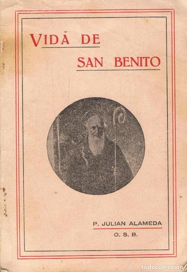 Libros: Alameda. Julian - VIDA DE SAN BENITO - Foto 1