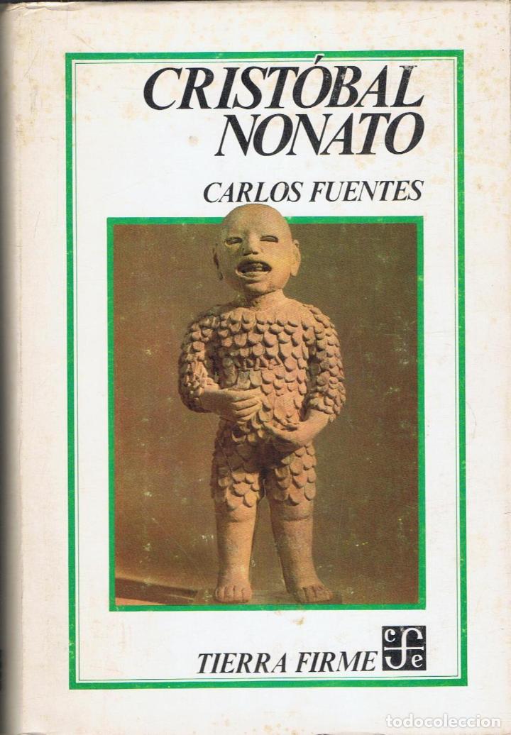 Libros: Fuentes. Carlos - CRISTOBAL NONATO - Foto 1