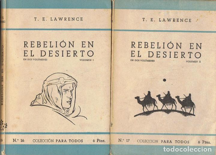 Libros: Lawrence. T. E - REBELI&Atilde;�N EN EL DESIERTO. 2 Tomos - Foto 1