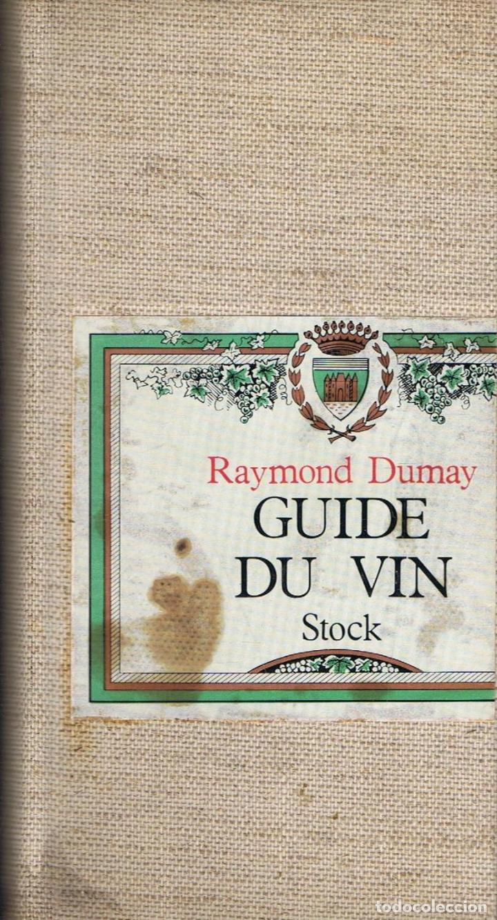Libros: Dumay. Raymond - GUIDE DU VIN - Foto 1