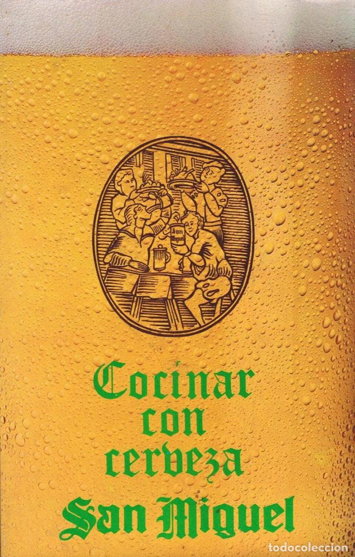 Libros: Editorial. - COCINAR CON CERVEZA SAN MIGUEL - Foto 1