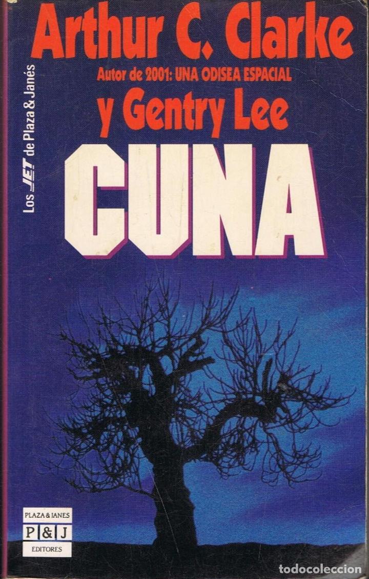 Libros: Clarke. Arthur C. / Gentry Lee - CUNA - Foto 1