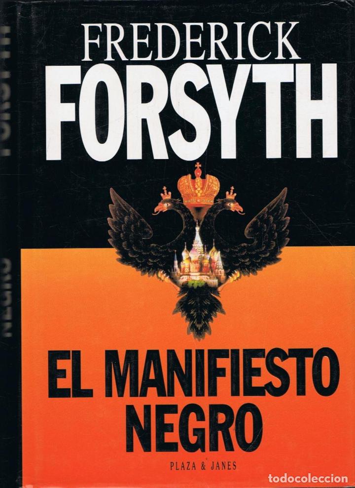 Libros: Forsyth. Frederick - EL MANIFIESTO NEGRO - Foto 1