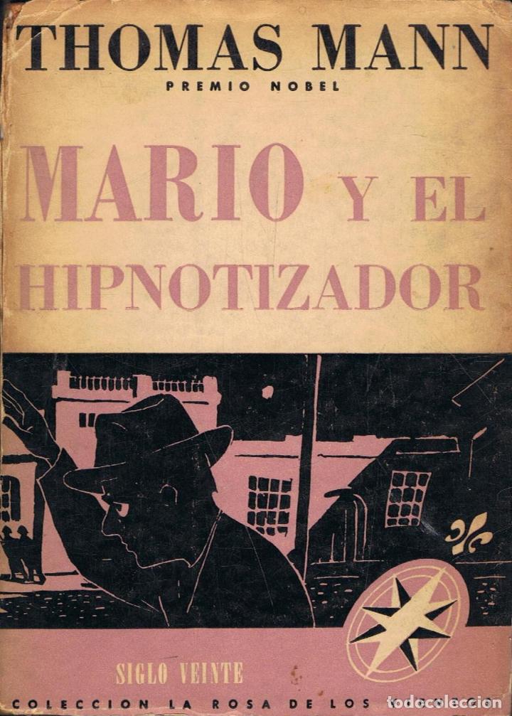 Libros: Mann. Thomas - MARIO Y EL HIPNOTIZADOR - Foto 1