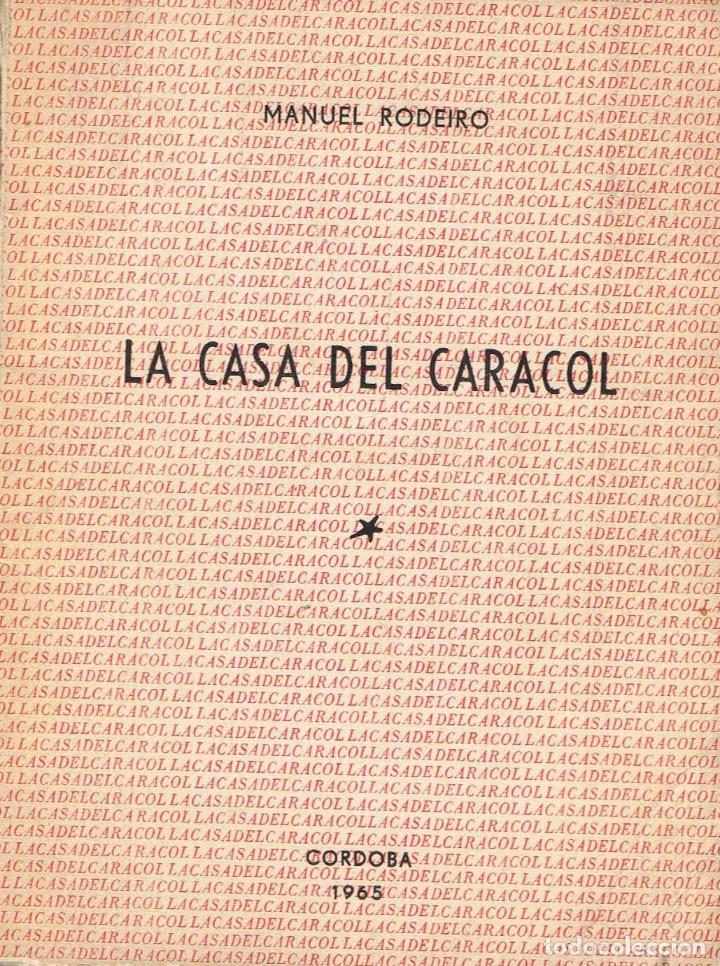 Libros: Rodeiro. Manuel - LA CASA DEL CARACOL - Foto 1