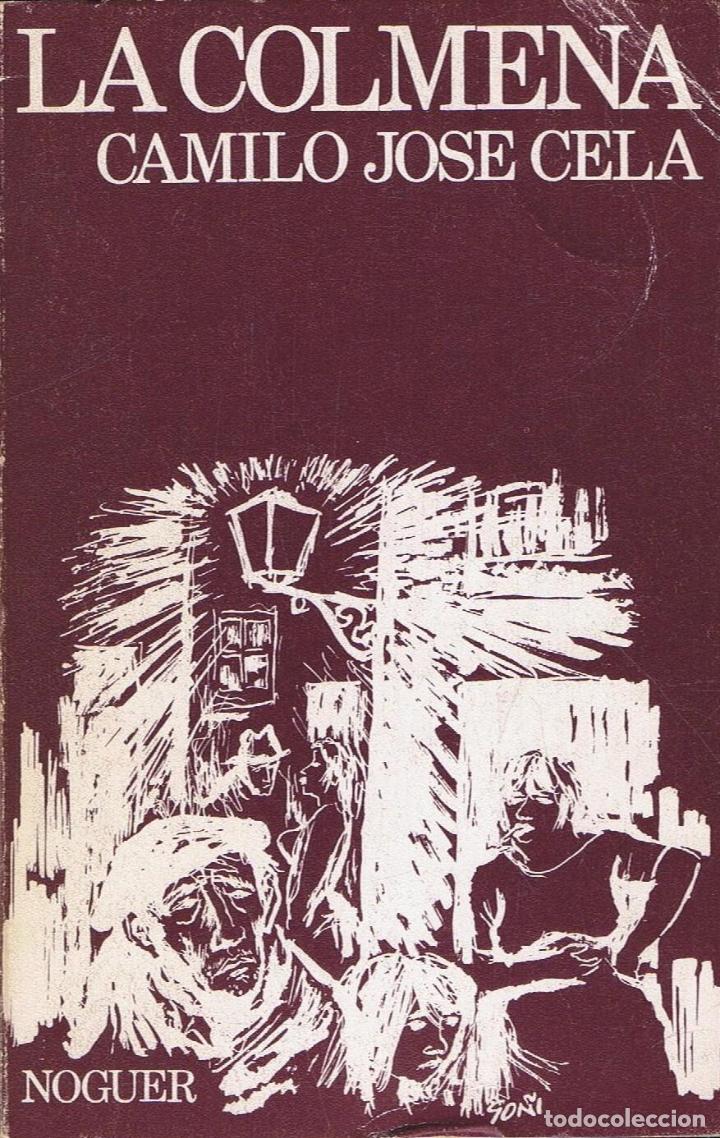 Libros: Cela. Camilo Jos&Atilde;&copy; - LA COLMENA - Foto 1