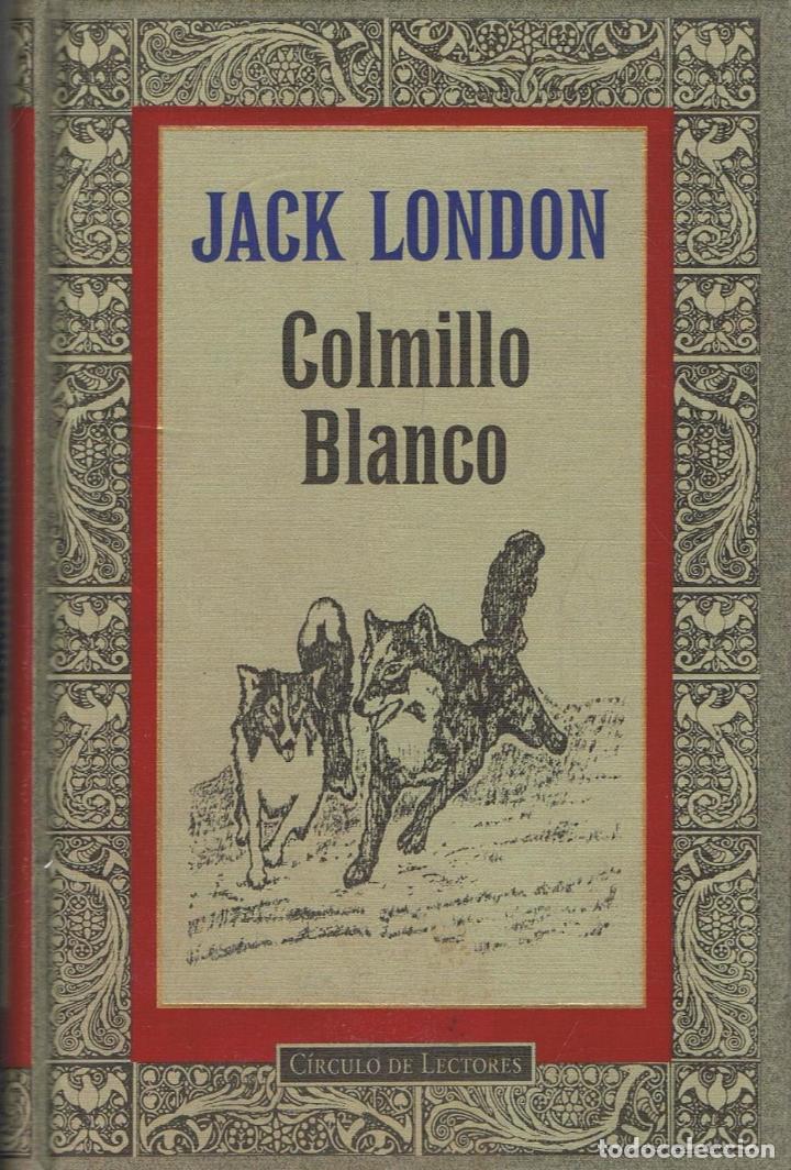 Libros: London. Jack - COLMILLO BLANCO. - Foto 1
