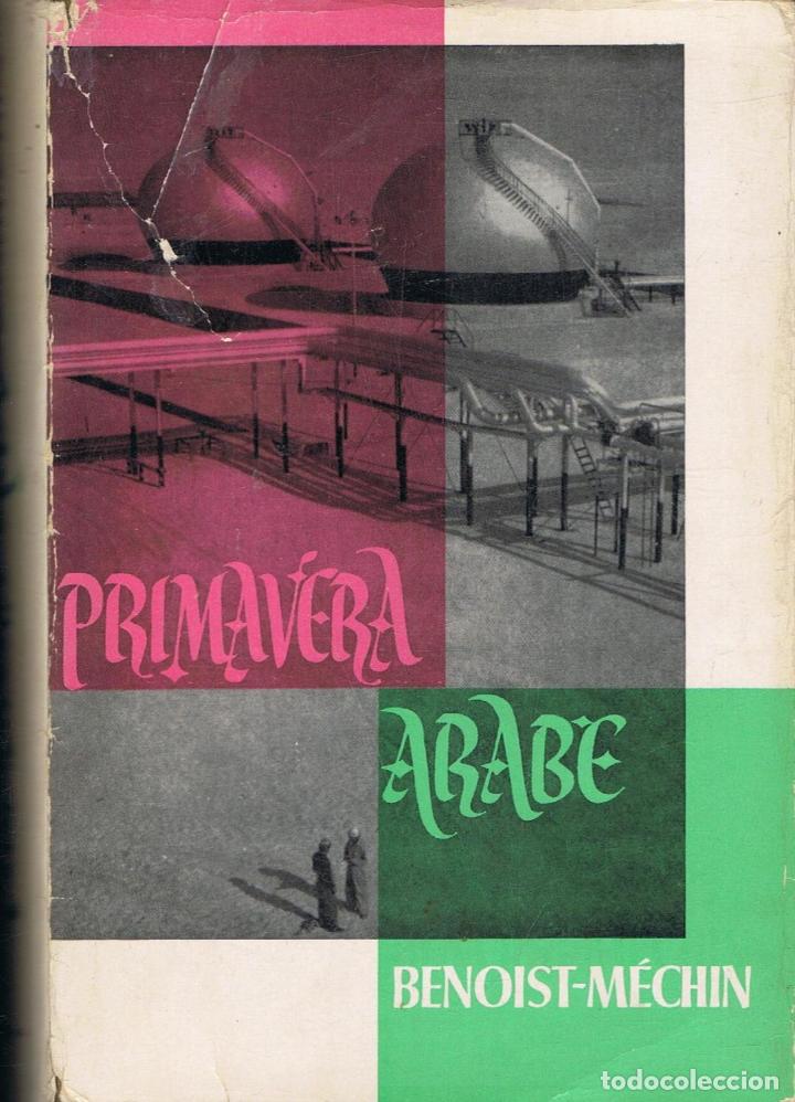 Libros: Benoist - M&Atilde;&copy;chin. Jacques - PRIMAVERA &Atilde;�RABE - Foto 1