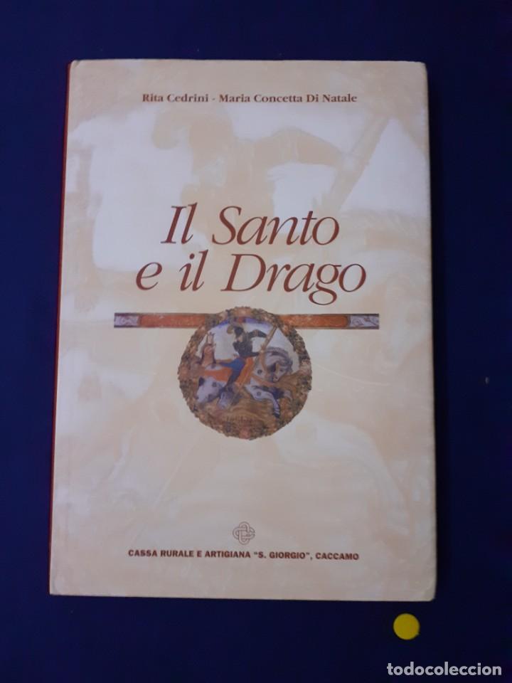 Libros: IL SANTO E IL DRAGO, RITA CEDRINI - MARIA CONCETTA, EXCELENTE ESTADO - Foto 1