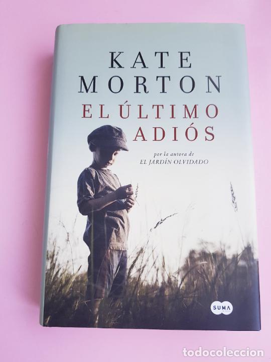 Libri di seconda mano: Libro-El &uacute;ltimo adi&oacute;s-kate Morton-Suma-Sobrecubierta-Coleccionistas