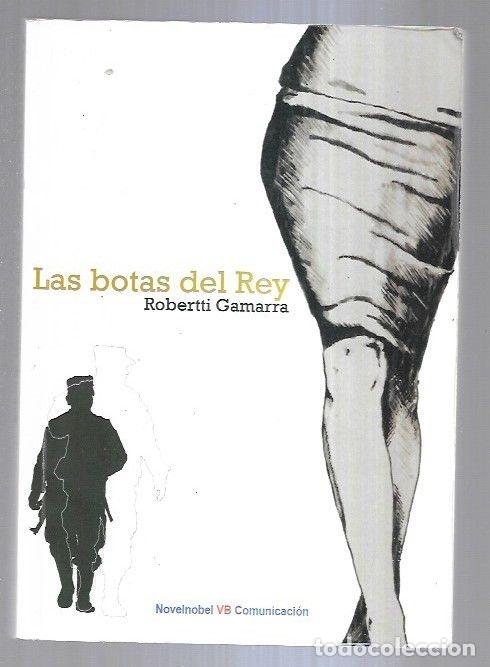 B&uuml;cher: BOTAS DEL REY - LAS - GAMARRA, ROBERTTI