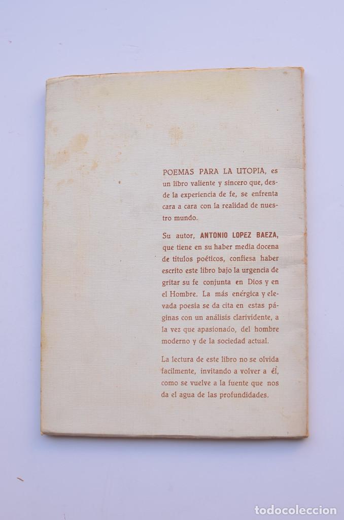 Libros: Poemas para la utop&iacute;a (1977 - 1979) - L&Oacute;PEZ BAEZA, Antonio - Foto 5