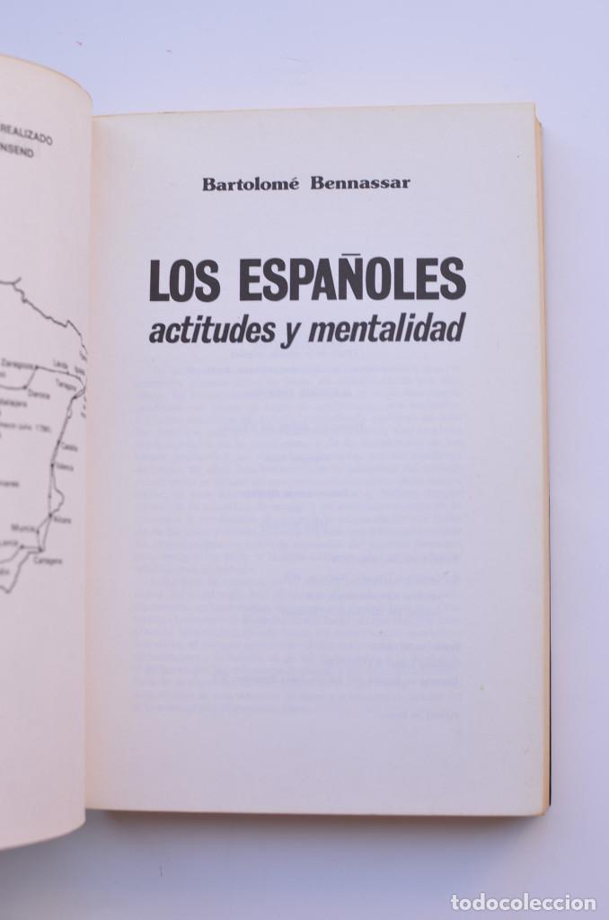 Libros: Los espa&ntilde;oles. Actitudes y mentalidad - BENNASSAR, Bartolom&eacute; - Foto 2