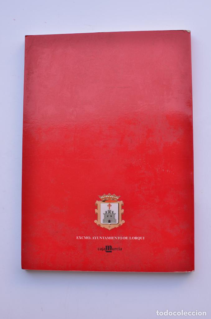 Libros: Historia de Lorqu&iacute; - MONTES BERN&Aacute;RDEZ, Ricardo et al. - Foto 5