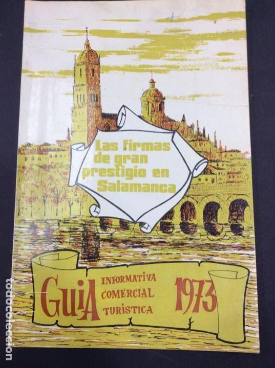 Livres: Las formas de gran prestigio en Salamanca. Gu&iacute;a informativa comercial tur&iacute;stica 1973