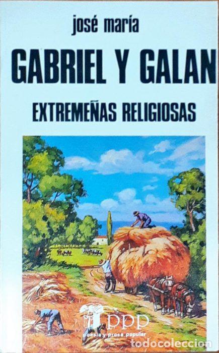 Libros: Extreme&ntilde;as religiosas - GABRIEL Y GAL&Aacute;N, JOS&Eacute; MAR&Iacute;A - Foto 1