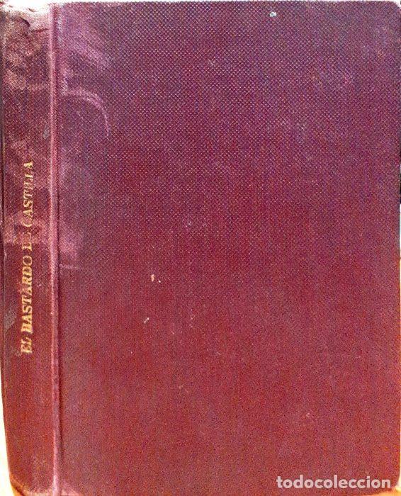 Libros: El bastardo de Castilla - FERN&Aacute;NDEZ Y GONZ&Aacute;LEZ, M - Foto 1