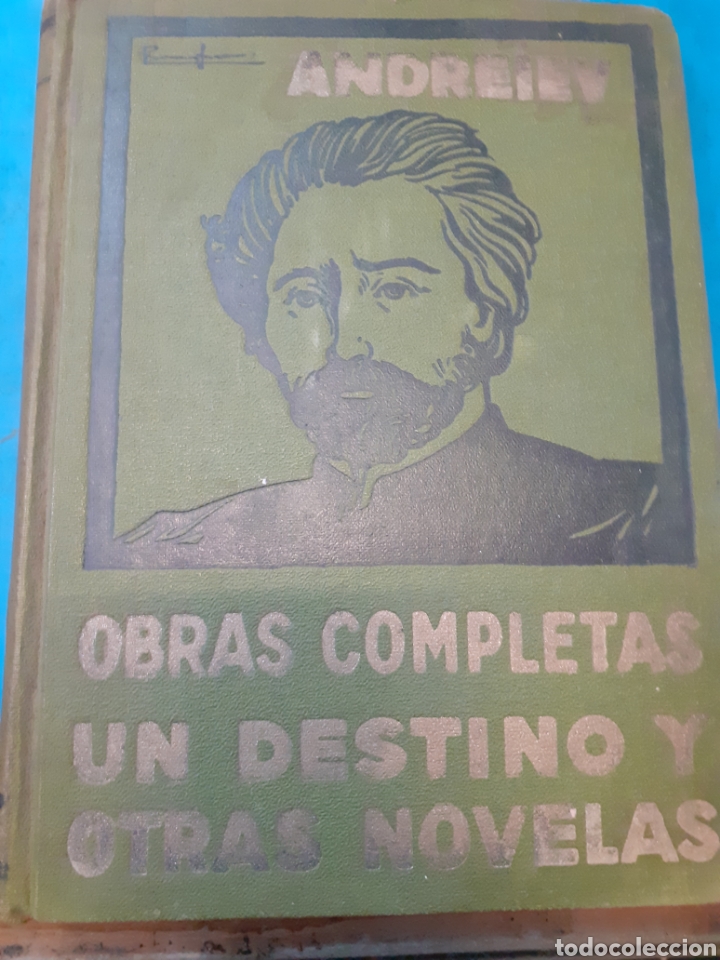Libros: OBRAS COMPLETAS. Un destino y otras novelas - ANDREIEV - Foto 1