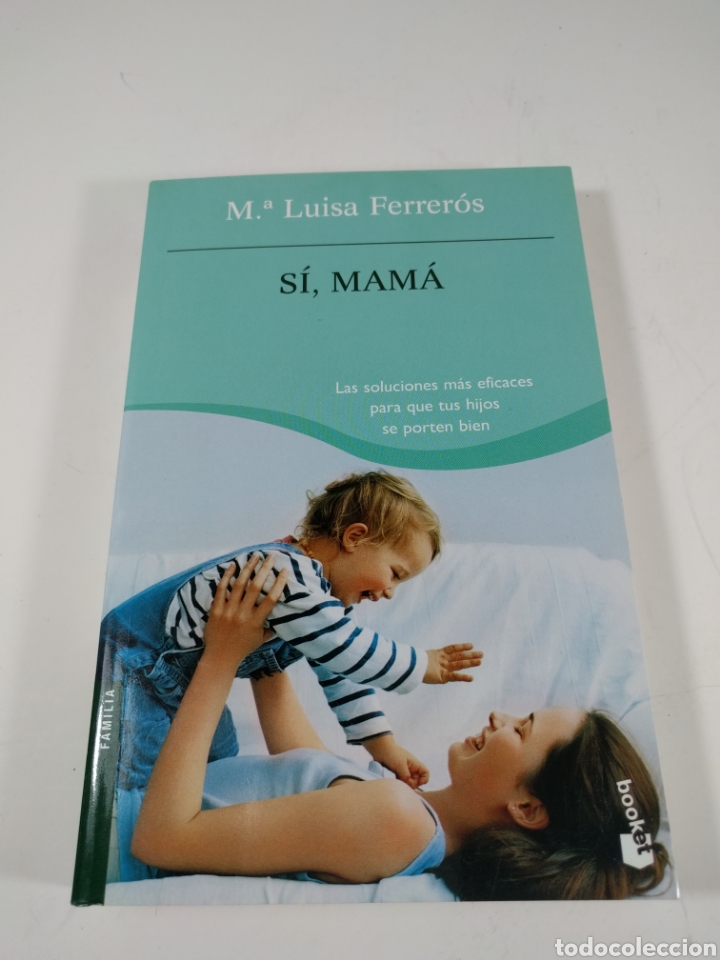 Libros: Si mam&aacute;. Mar&iacute;a Luisa ferreros. Booket. - Foto 1