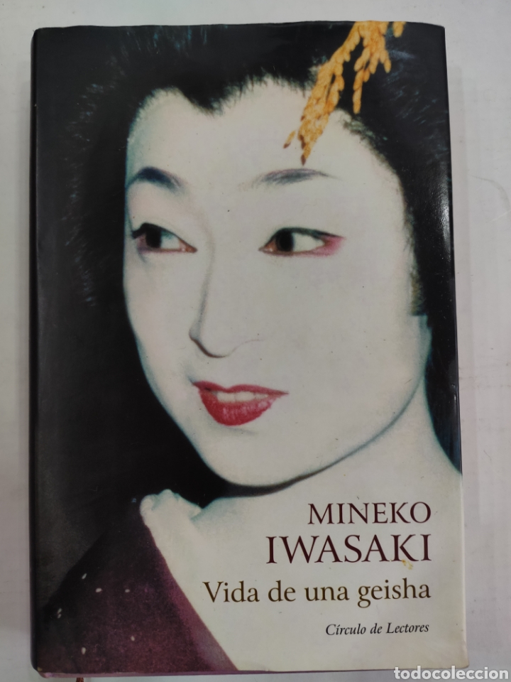 Libros: Vida de una Geisha. Mineko Iwasaki - Foto 1