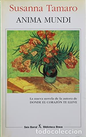 Libros: ANIMA MUNDI - Tamaro,Susanna - Foto 1