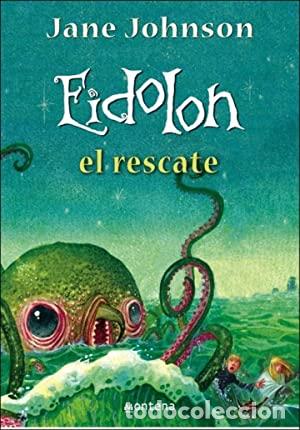 Libros: EIDOLON El rescate - Johnson,Jane - Foto 1